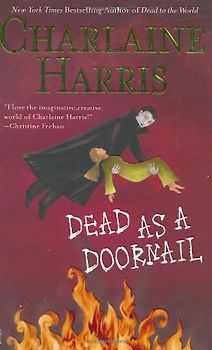 Dead as a Doornail: A Sookie Stackhouse Novel (Sookie Stackhouse/True Blood)