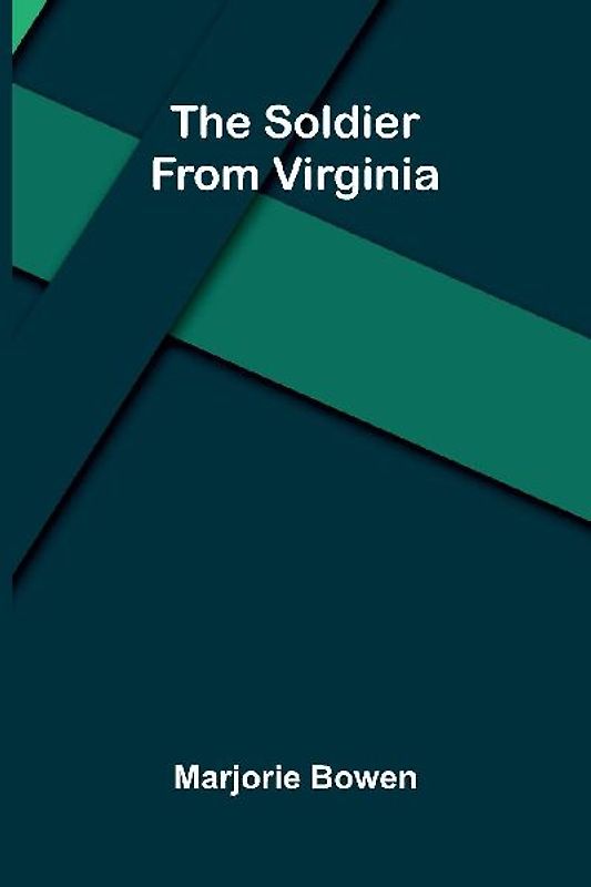The Soldier From Virginia