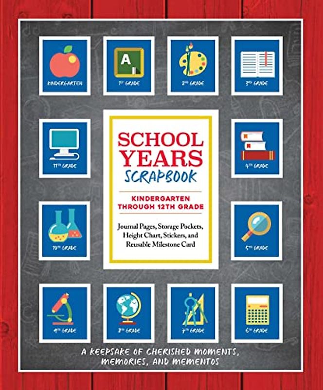 School Years Scrapbook