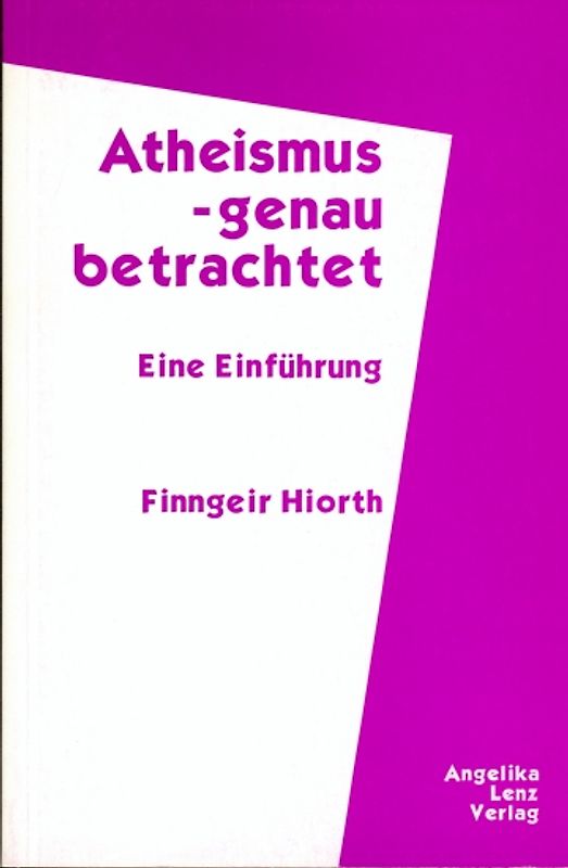 Atheismus - genau betrachtet