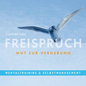 FREISPRUCH - Mut zur Vergebung
