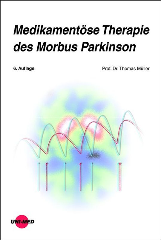 Medikamentöse Therapie des Morbus Parkinson