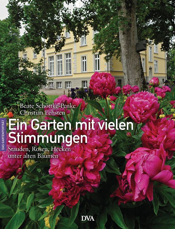 Ein Garten mit vielen Stimmungen