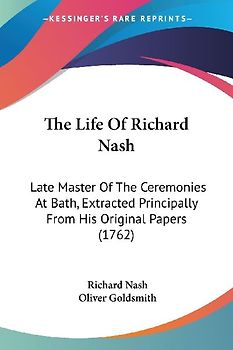 The Life Of Richard Nash