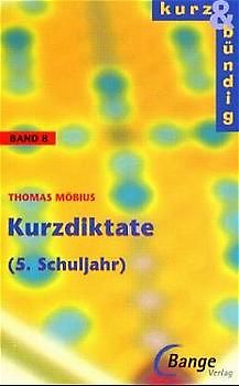 Kurzdiktate 5. Schuljahr
