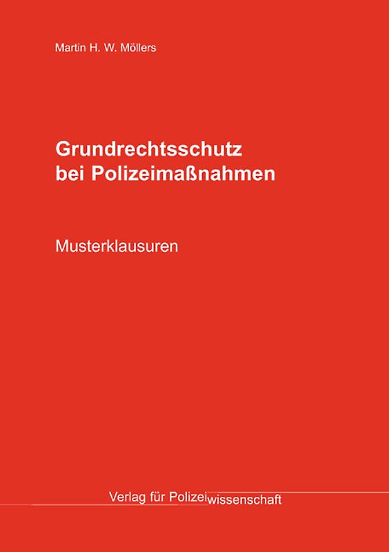Grundrechtsschutz bei Polizeimaßnahmen