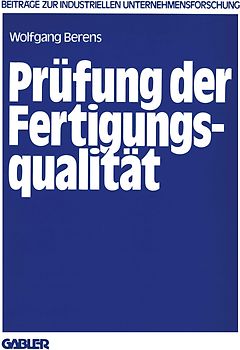 Prüfung der Fertigungsqualität