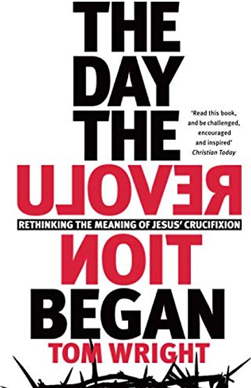 The Day the Revolution Began