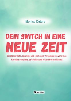 DEIN SWITCH IN EINE NEUE ZEIT