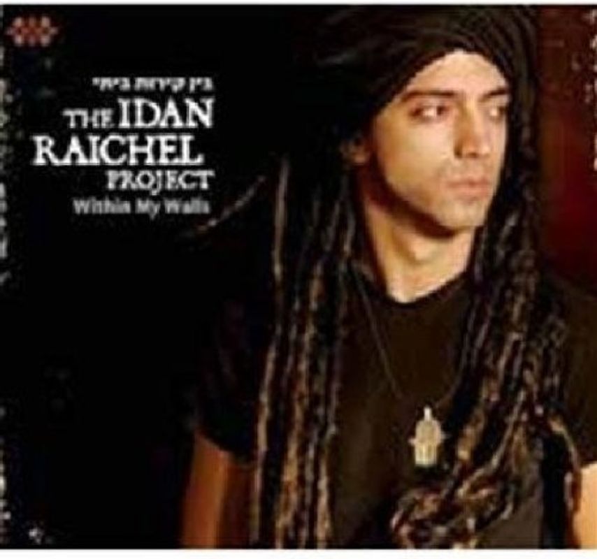 Idan Project Raichel - Within My Walls