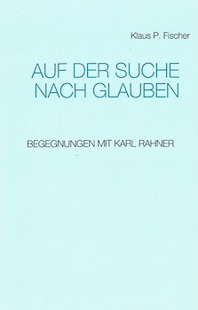 Auf der Suche nach Glauben