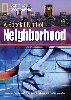 A Special Kind of Neighborhood: Footprint Reading Library 2