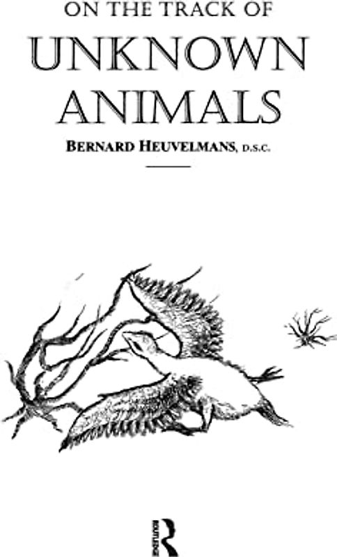 On The Track Of Unknown Animals