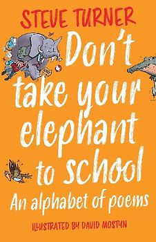 Don't Take Your Elephant to School