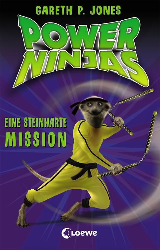 Power Ninjas (Band 6) – Eine steinharte Mission