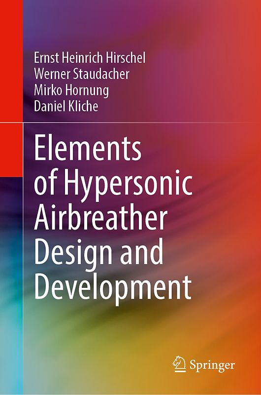 Elements of Hypersonic Airbreather Design and Development