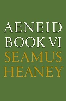 Aeneid Book VI: A New Verse Translation