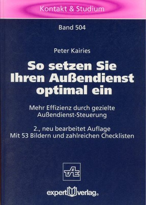 So setzen Sie Ihren Außendienst optimal ein