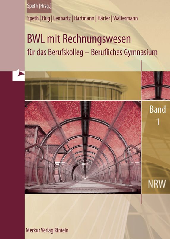 Betriebswirtschaftslehre mit Rechnungswesen und Controlling