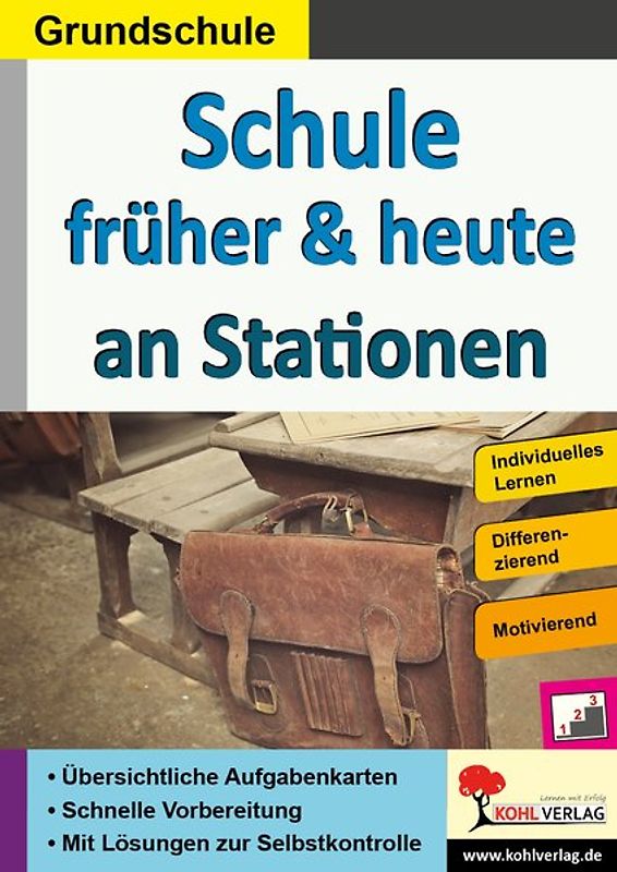 Schule früher und heute an Stationen