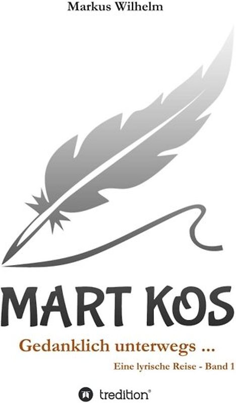 MART KOS - Gedanklich unterwegs ...