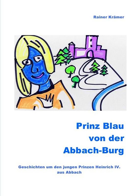 Prinz Blau von der Abbach-Burg