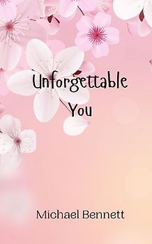 Unforgettable You