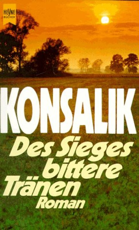 Des Sieges bittere Tränen