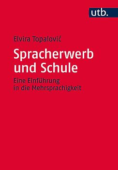Spracherwerb und Schule