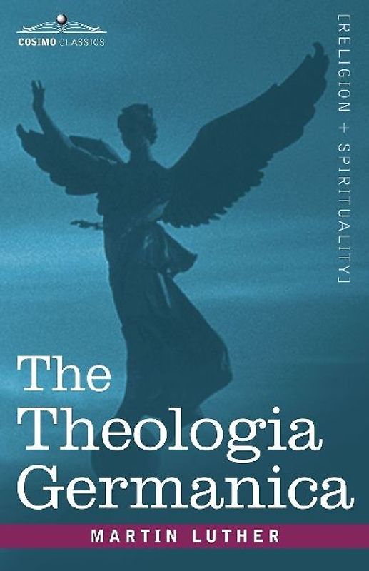The Theologia Germanica