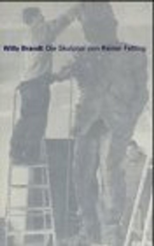 Willy Brandt. Die Skulptur