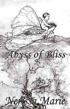 Poetry Book - Abyss of Bliss (Love Poems About Life, Poems About Love, Inspirational Poems, Friendship Poems, Romantic Poems, I love You Poems, Poetry Collection, Inspirational Quotes, Poetry Books)