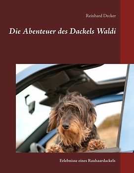 Die Abenteuer des Dackels Waldi