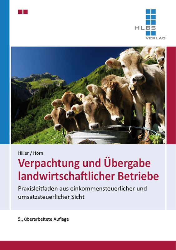 Verpachtung und Übergabe  landwirtschaftlicher Betriebe
