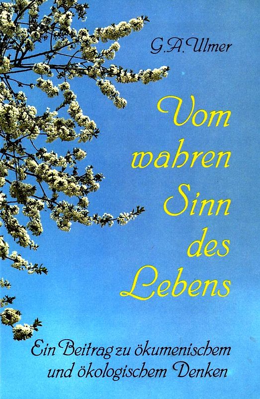 Vom wahren Sinn des Lebens
