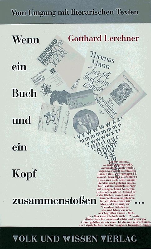 Vom Umgang mit... / Vom Umgang mit literarischen Texten im Unterricht