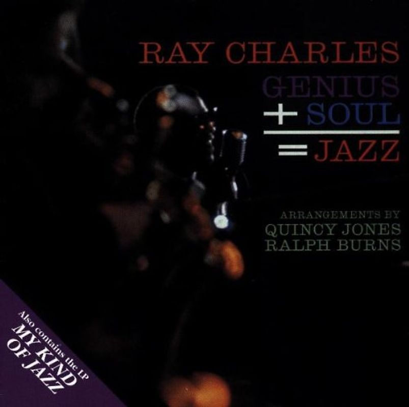 Charles,Ray - Genius+Soul=jazz/My Kind of Ja