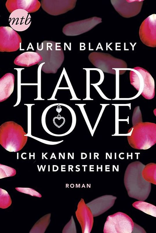 Hard Love – Ich kann dir nicht widerstehen!