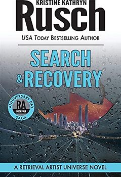 Search & Recovery: A Retrieval Artist Universe Novel: Book Four of the Anniversary Day Saga (Retrieval Artist Series, Band 13)