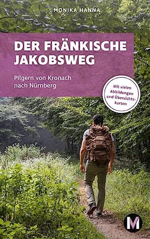 Der fränkische Jakobsweg