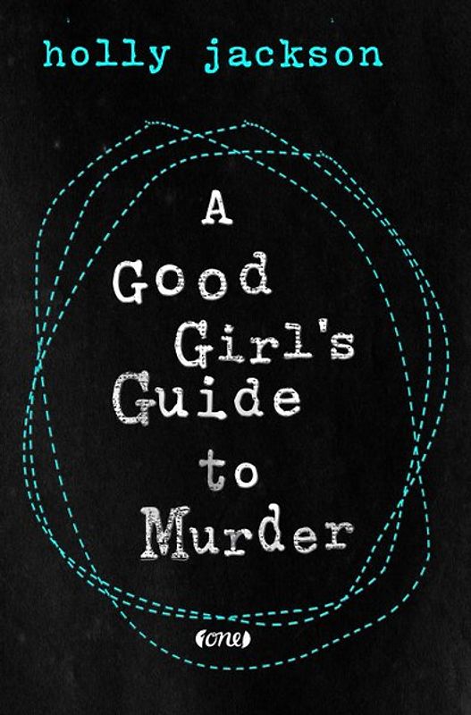A Good Girl’s Guide to Murder