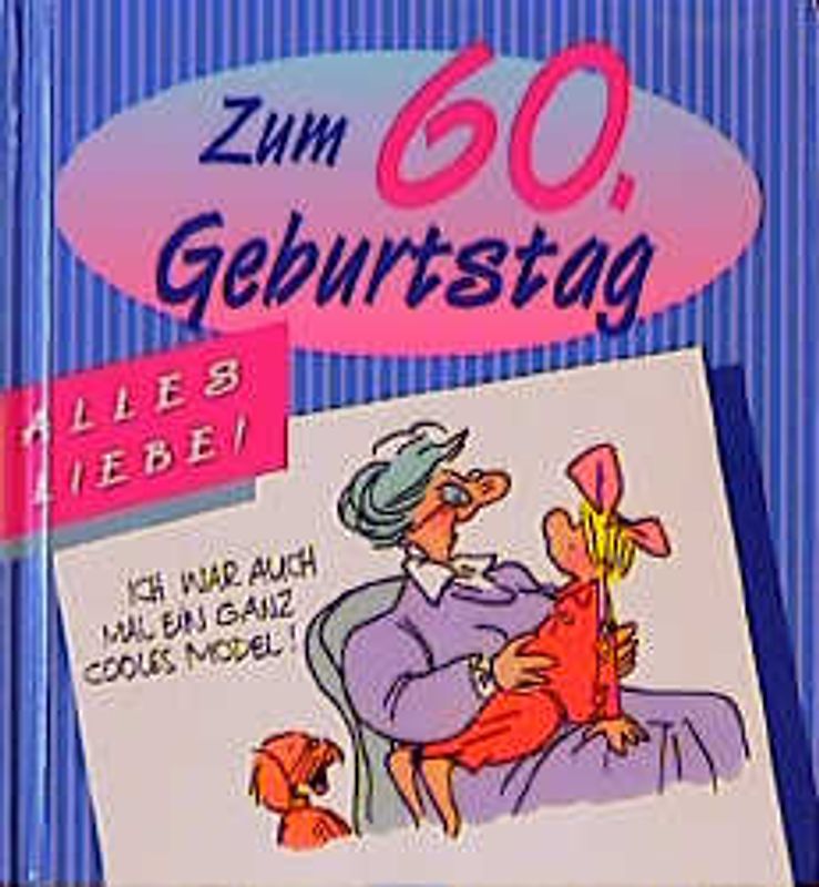Alles Liebe zum 60. Geburtstag