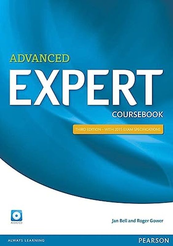 Advanced Coursebook with CD Pack (Expert) - Bell, Jan