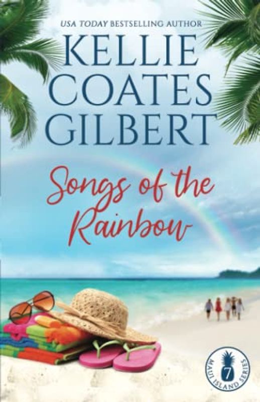 Songs of the Rainbow (Maui Island Series, Band 7)