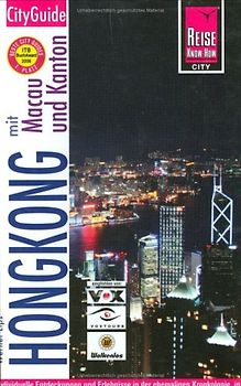 Hongkong mit Macau und Kanton