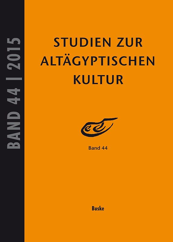 Studien zur Altägyptischen Kultur Band 44