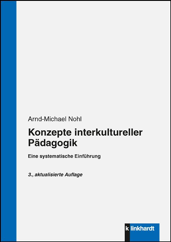 Konzepte interkultureller Pädagogik
