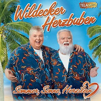 Die Wildecker Herzbuben - Sommer, Sonne, Herzilein