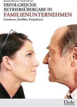 Erfolgreiche Betriebsübergabe in Familienunternehmen