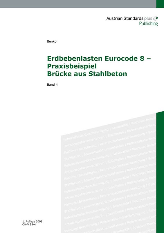 Erdbebenlasten Eurocode 8 – Praxisbeispiel Brücke aus Stahlbeton